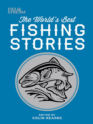 cover image of The World's Best Fishing Stories